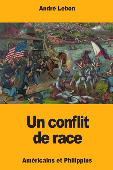 Un Conflit De Race : Américains Et Philippins