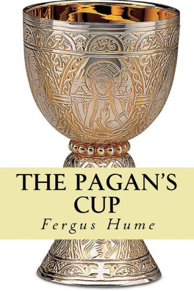 The Pagan's Cup - 9781979935975