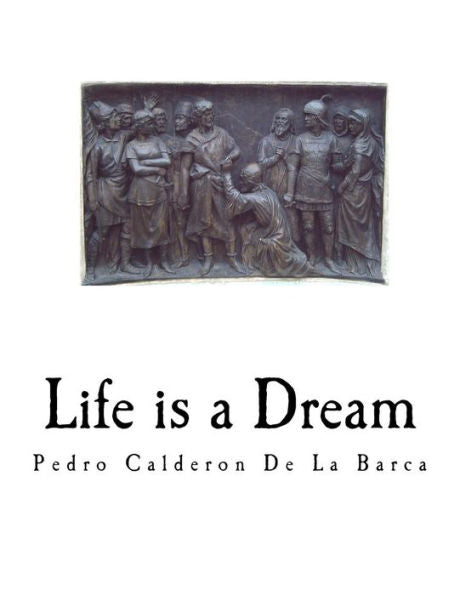 Life Is A Dream - 9781979935999