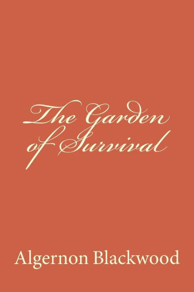 The Garden Of Survival - 9781979938501