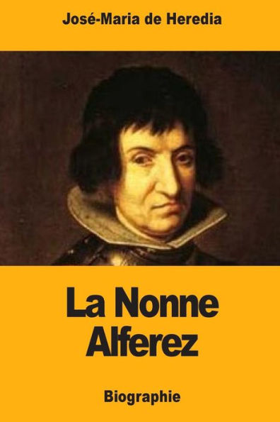 La Nonne Alferez (French Edition) - 9781979942775
