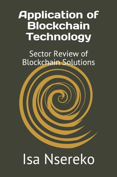 Aplicación de la tecnología Blockchain: revisión sectorial de las soluciones Blockchain