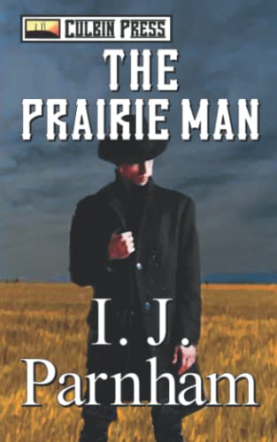 The Prairie Man