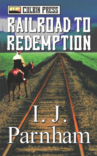 Railroad To Redemption