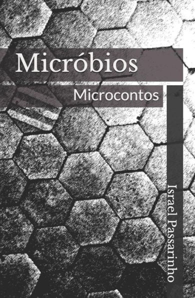 Micr?bios : Microcontos