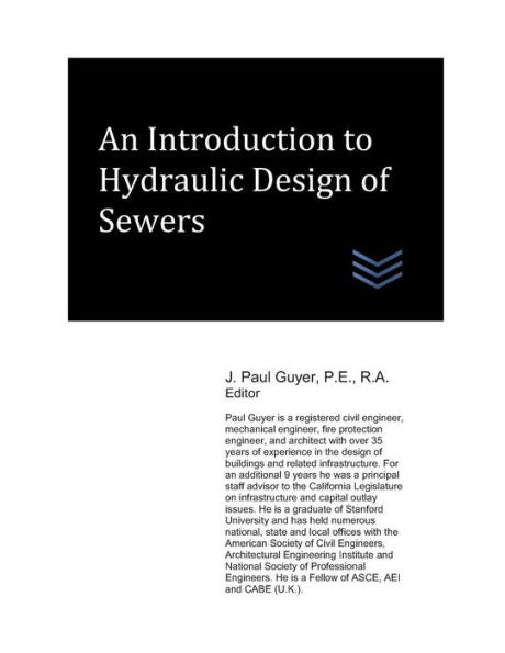 An Introduction to Hydraulic Design of Sewers