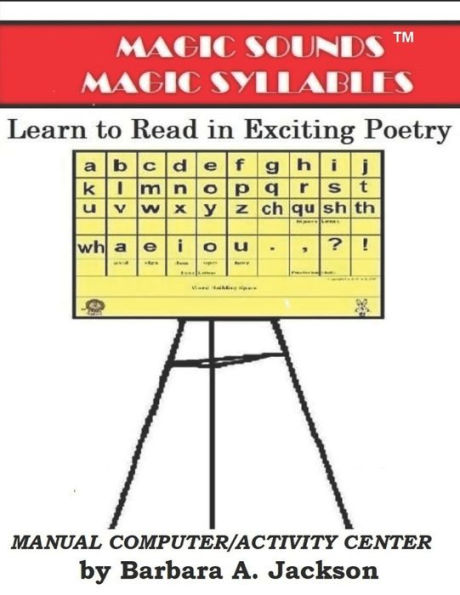 Magic Sounds Magic Syllables : Learn To Read In Exciting Poetry