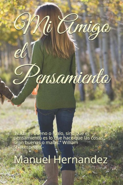 Mi Amigo El Pensamiento - 9781980497264