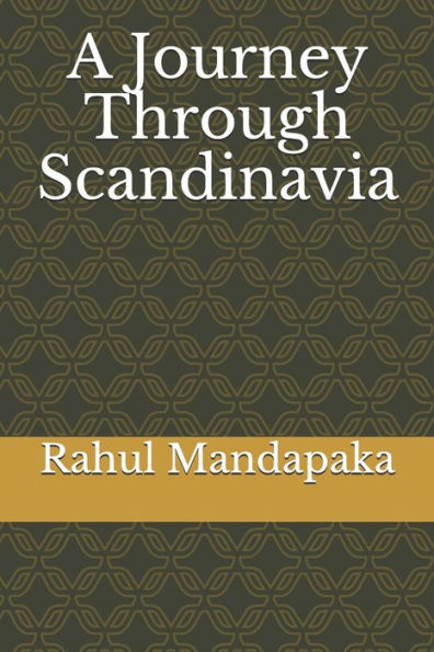 A Journey Through Scandinavia