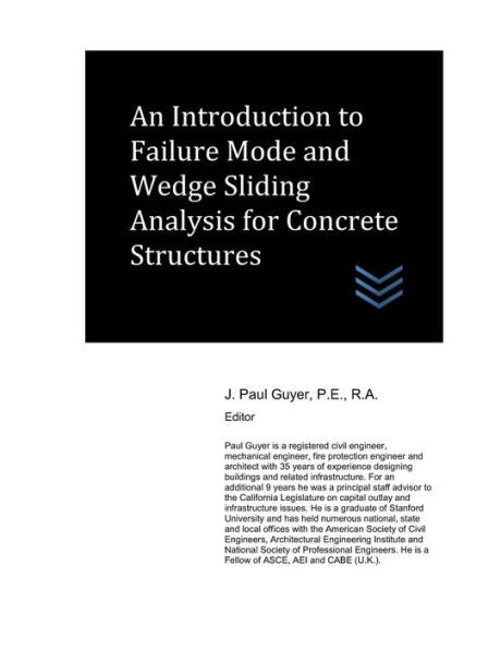 An Introduction to Failure Mode and Wedge Sliding Analysis for Concrete Structures (Geotechnical Engineering)