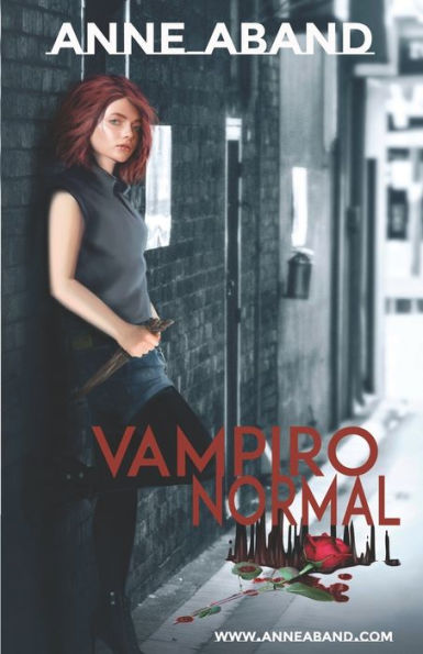 Vampiro Normal : ¿Qué Harías Tú Si Te Conviertieran Y De Repente Todos Los Cuentos Fueran Reales?