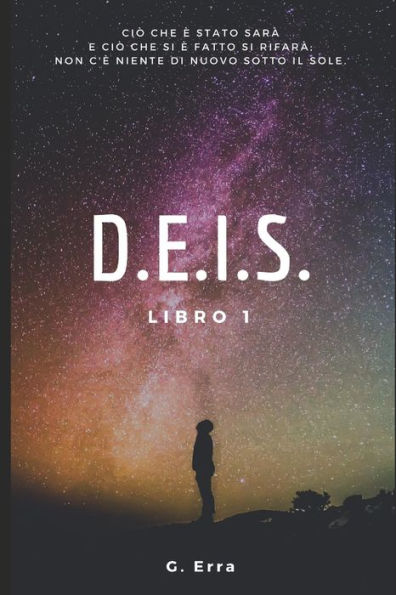 D.E.I.S. (Gipuntoe) (Italian Edition)