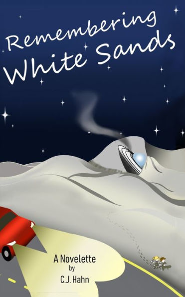 Remembering White Sands : A Novelette