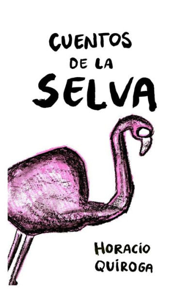 Cuentos de la selva: con lenguaje simplificado (ilustrado) (Spanish Edition)