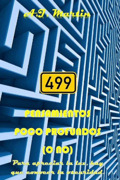 499 Pensamientos poco profundos (Spanish Edition)