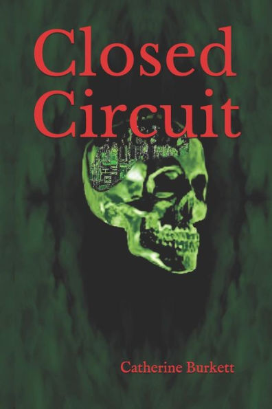 Closed Circuit