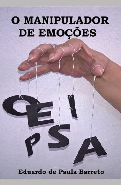 O Manipulador De Emo??es