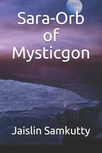 Sara-Orb Of Mysticgon