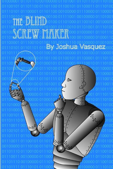 The Blind Screw Maker
