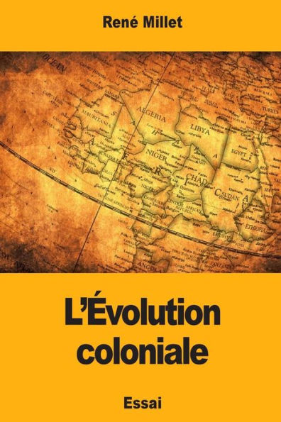 L'Évolution Coloniale