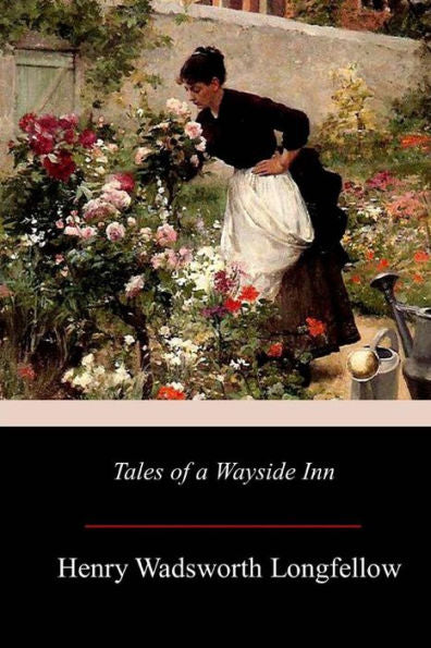 Tales Of A Wayside Inn - 9781981117963
