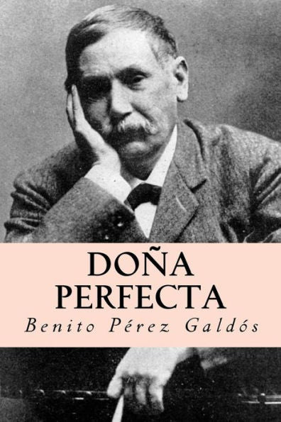 Do?a perfecta (Spanish Edition) - 9781981120369