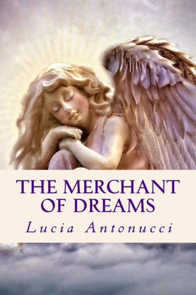 The Merchant Of Dreams