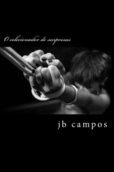 O Colecionador De Surpresas : Sublime Amor