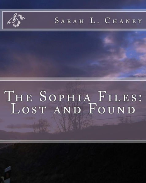 The Sophia File : Lost And Found