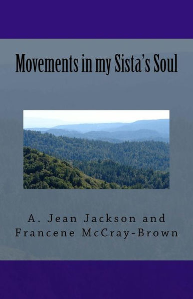 Movements In My Sista's Soul
