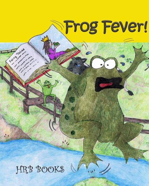 Frog Fever: The Mysterious Frog (Tales from the Shires)