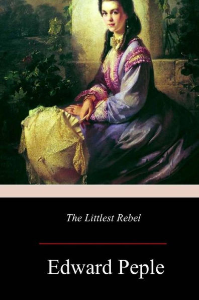 The Littlest Rebel - 9781981160242