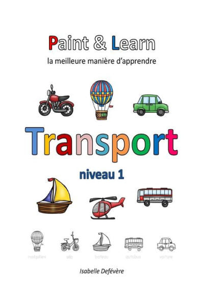 Paint & Learn : Transport Niveau 1