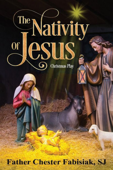 The Nativity Of Jesus