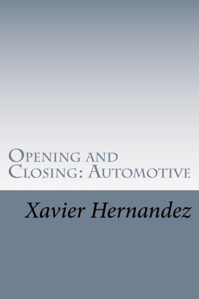 Opening And Closing : Automotive