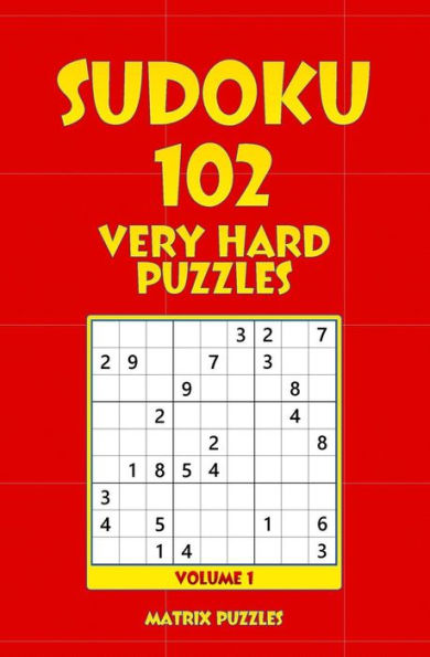 Sudoku : 102 Very Hard Puzzles