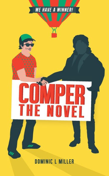 Comper - The Novel: We Have A Winner