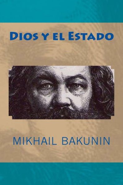 Dios y el Estado (Spanish Edition) - 9781981220052