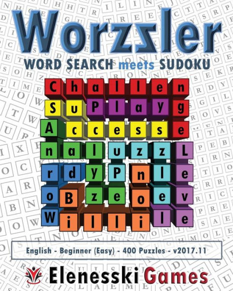 Worzzler (English, Beginner, 400 Puzzles) 2017. 11 : Word Search Meets Sudoku