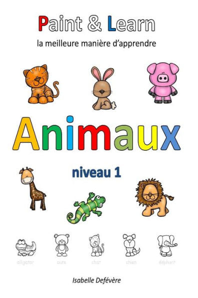 Paint & Learn : Animaux (Niveau 1)