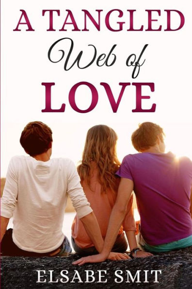 A Tangled Web of Love