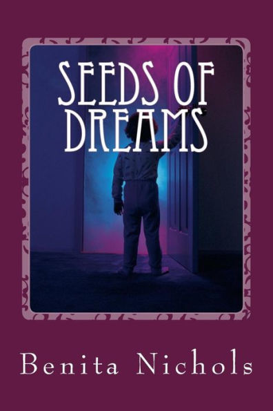 Seeds Of Dreams