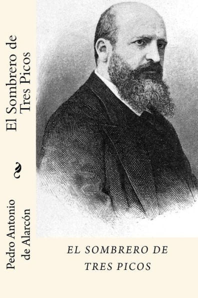 El sombrero de tres picos (Spanish Edition) - 9781981252534