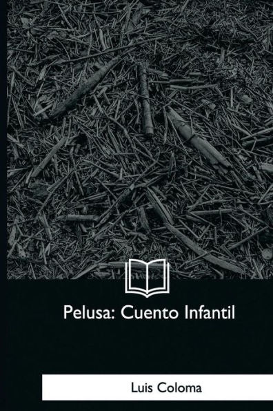 Pelusa : Cuento Infantil