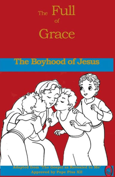 The Boyhood Of Jesus - 9781981279197