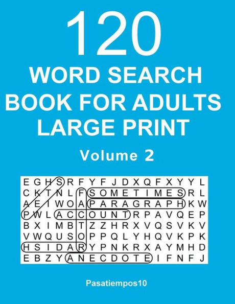 Word Search Book For Adults Large Print : 120 Puzzles -