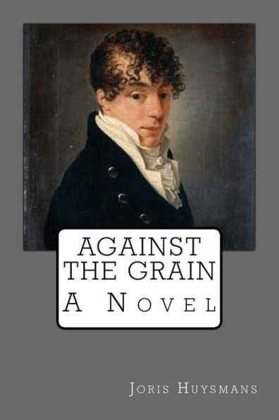Against the Grain - 9781981302024
