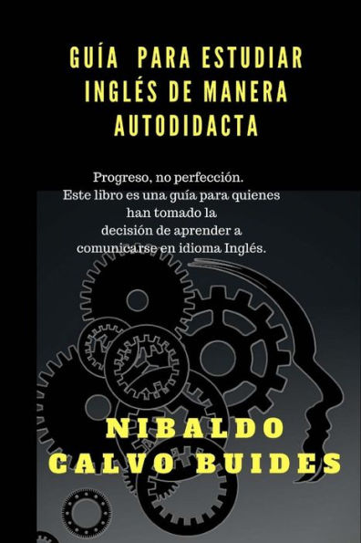 Gu?a para estudiar Ingles de manera autodidacta