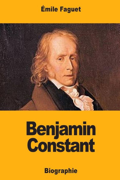Benjamin Constant (French Edition)
