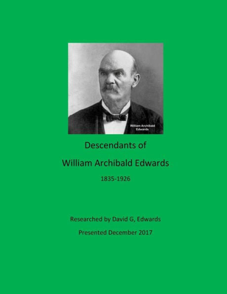 Descendants of William Archibald Edwards